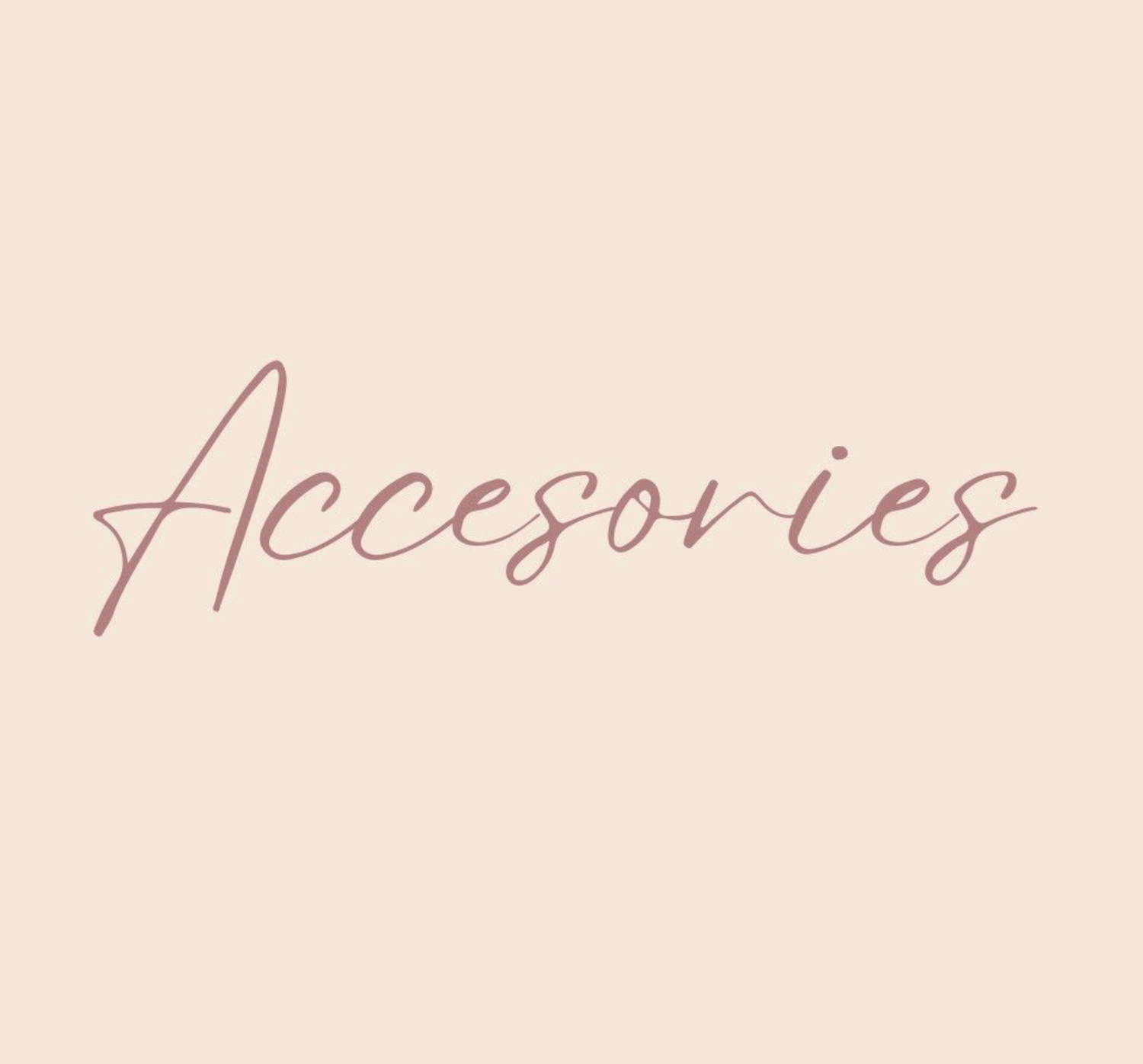 Accessories